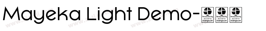 Mayeka Light Demo字体转换